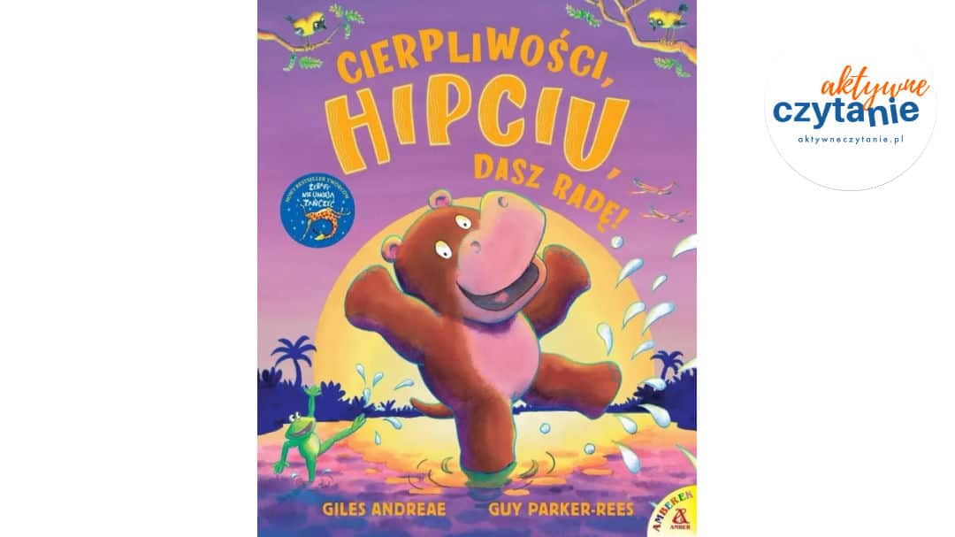 Cierpliwości, Hipciu, dasz radę!
