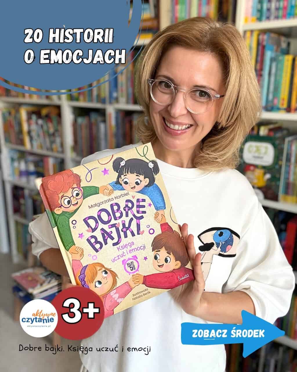 „Dobre bajki. Księga uczuć i&nbsp;emocji”