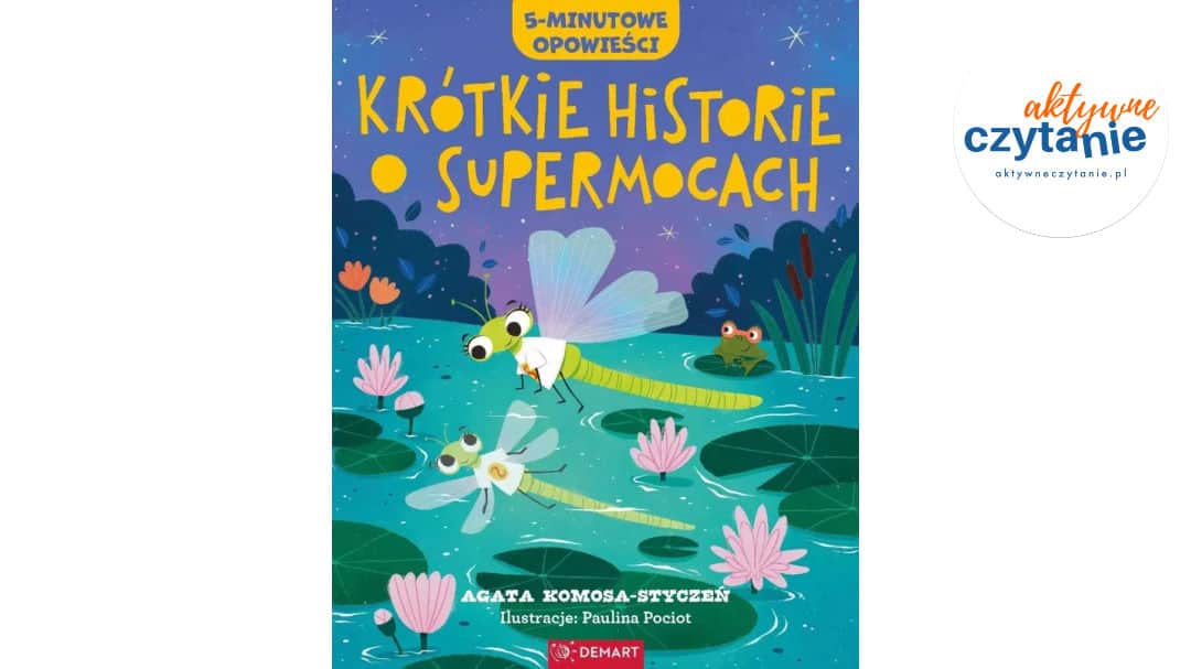 Krótkie historie o&nbsp;supermocach