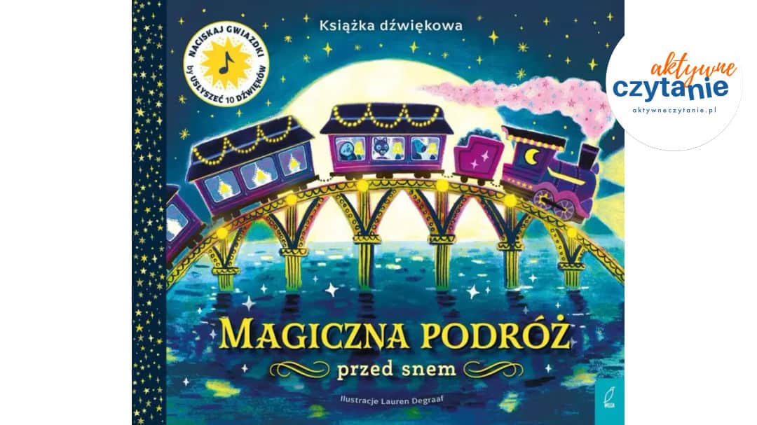 Magiczna podróż przed&nbsp;snem