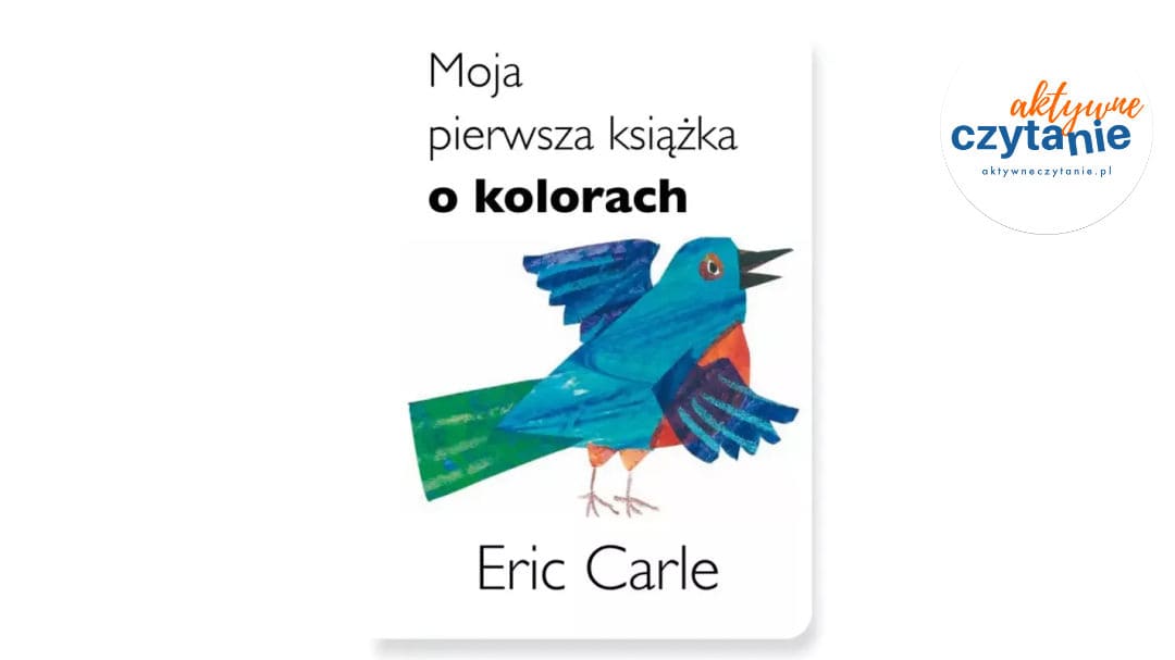 Moja pierwsza książka o&nbsp;kolorach