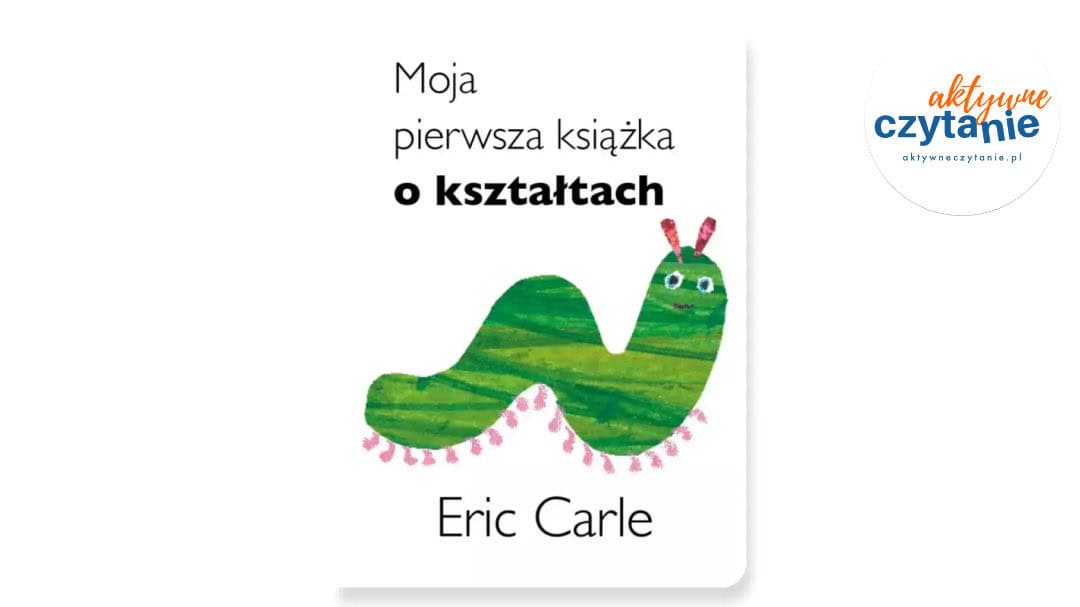Moja pierwsza książka o&nbsp;kształtach