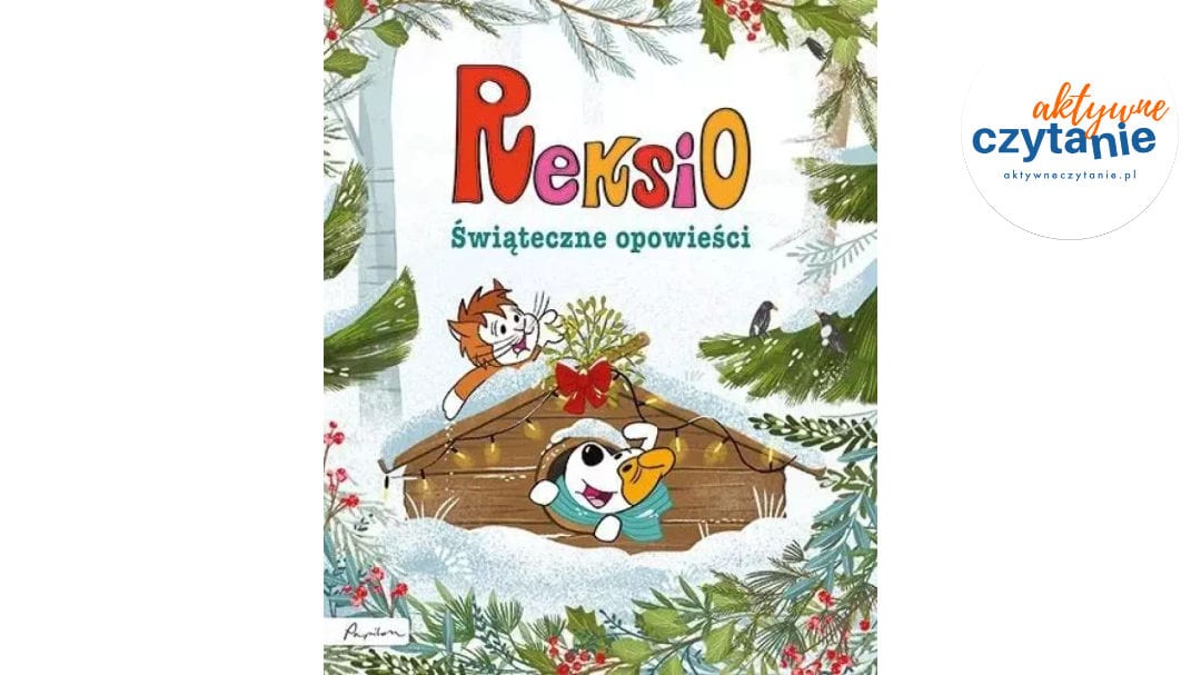 Reksio. Świąteczne opowieści