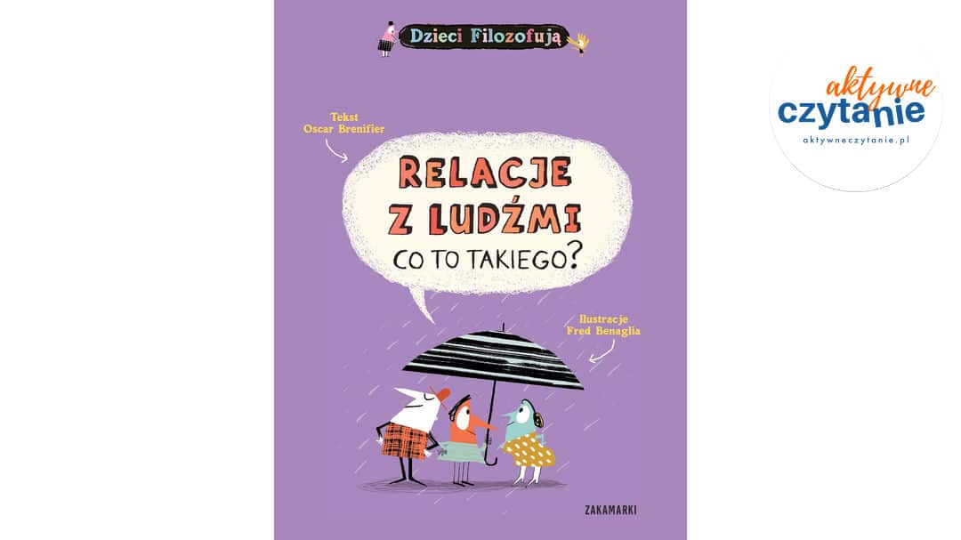 Relacje z&nbsp;ludźmi, co&nbsp;to&nbsp;takiego?