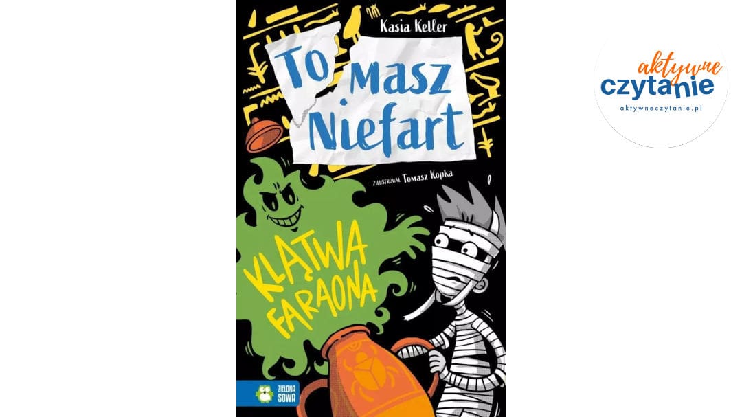 Tomasz Niefart T.10 Klątwa faraona